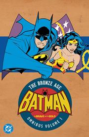 Batman The Brave And The Bold The Bronze Age OMNIBUS HC Vol 01 (2026 Edition) (DC Comics, 2026)