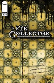 Eye Collector #3 Cover B Gmb Chomichuk Ink Drip Var (Image Comics, 2026)