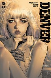 Denver #1 (Of 3) Cover E Dan Panosian Var (Mr) (Mad Cave Studios, 2026)