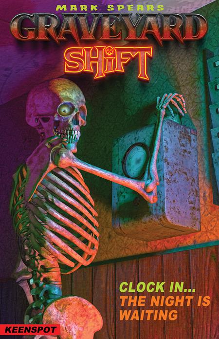 Mark Spears Graveyard Shift #1 Cover B Mark Spears Same Shift Different Day Variant (Ex Posse Holdings, 2026)