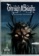 Through the Boughs: A Yuletide Offering #1 C/F DSTLRY 2024 Anthology Horror