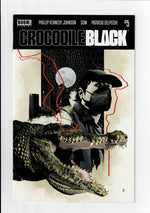 Crocodile Black Full Series! 1-5 Boom! Horror Series