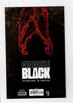 Crocodile Black Full Series! 1-5 Boom! Horror Series
