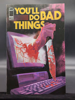 You'll Do Bad Things #1B Adriano Turtulici Variant