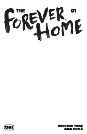 Forever Home #1 Cover D Blank Sketch Var (Oni Press, 2026)