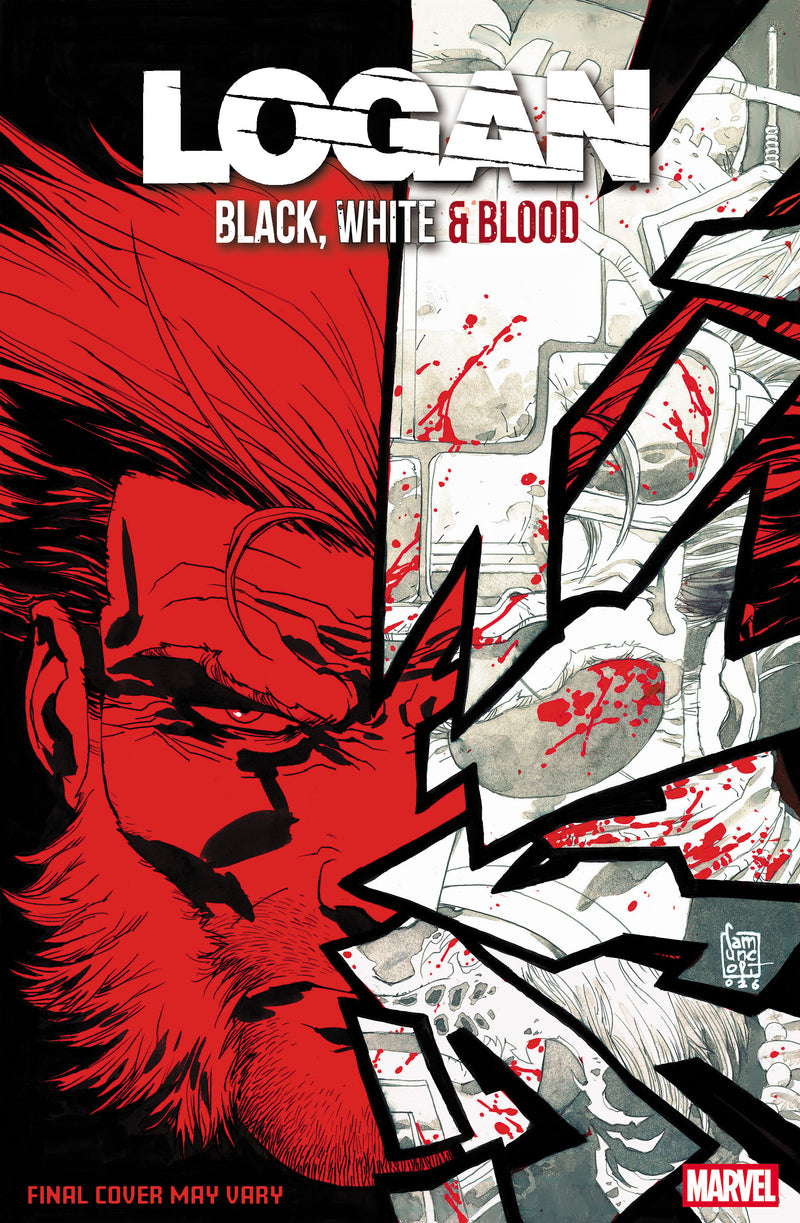 LOGAN: BLACK, WHITE & BLOOD - GIUSEPPE CAMUNCOLI VARIANT #4