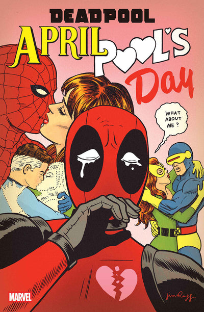 DEADPOOL: APRIL POOL'S DAY - JIM RUGG VARIANT #1