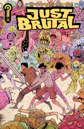 Just Brutal #6 Cover A Brahm Revel (Ignition Press, 2026)