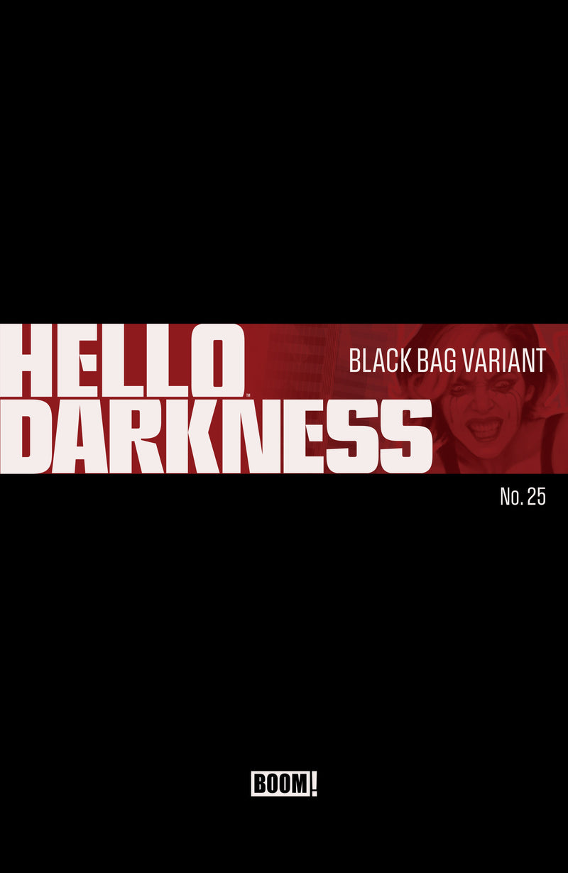 Hello Darkness #25 D Black Bag Variant (Boom Entertainment, 2026)