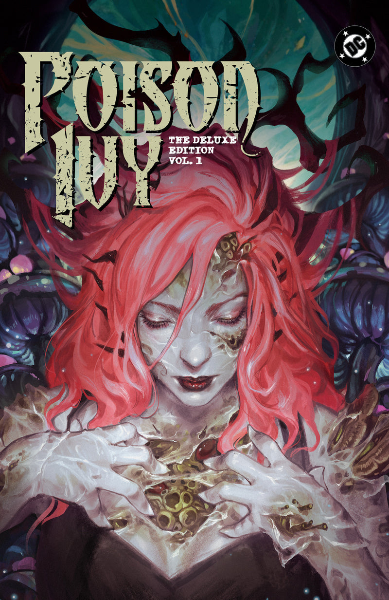 Poison Ivy: Deluxe Edition Vol. 1 (DC Comics, 2026)