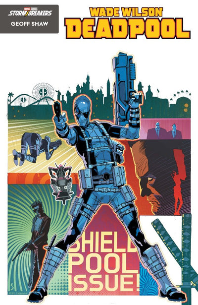 WADE WILSON: DEADPOOL #3 GEOFF SHAW AGENTS OF S.H.I.E.L.D. VARIANT